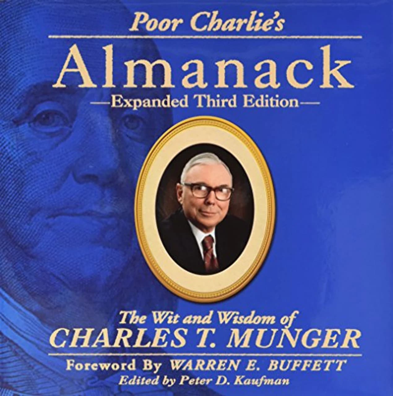 Cover of Poor Charlie's Almanack: The Essential Wit and Wisdom of Charles T. Munger by Charlie Munger